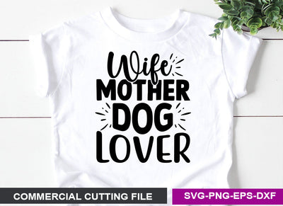 Wife mother dog lover SVG SVG CraftingStudio 