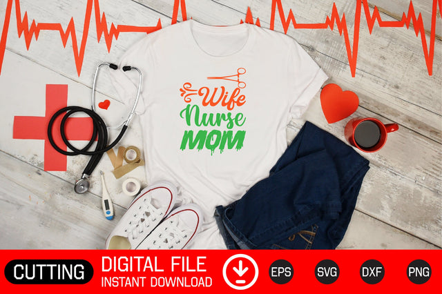Wife Nurse Mom SVG CraftlabSvg29 