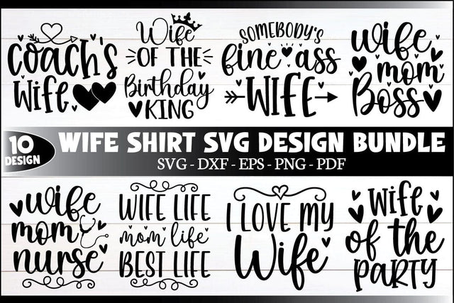 wife shirt svg design bundle, wife svg design, wife quotes svg, husband quotes, svg, cutfile, wife shirt svg,design, bundle, SVG designstore 