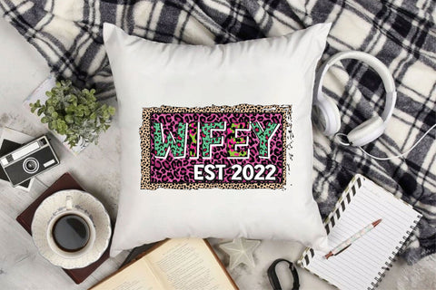 Wifey Est 2022 Sublimation Sublimation Rupkotha 