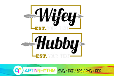 wifey svg, hubby svg, couple svg SVG Artinrhythm shop 