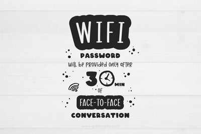 WiFi password funny quote printable SVG. SVG Arts By Naty 