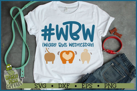 Wiggle Butt Wednesday WBW SVG Cut File SVG Crunchy Pickle 