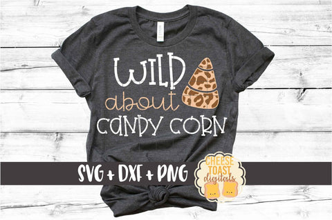 Wild About Candy Corn - Leopard Print Halloween SVG PNG DXF Cut Files SVG Cheese Toast Digitals 