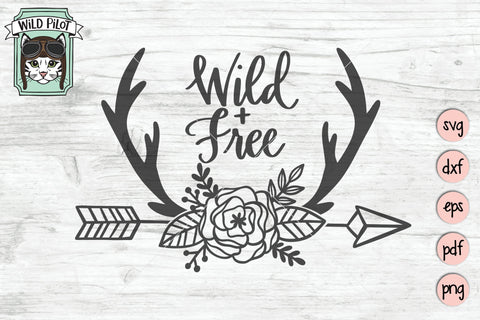 Wild And Free Floral Antlers SVG Cut File SVG Wild Pilot 