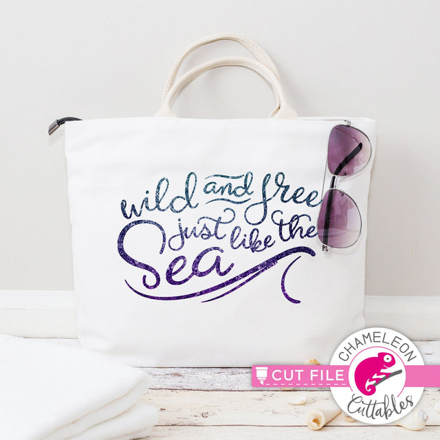 Wild and free just like the sea wave svg png dxf SVG Chameleon Cuttables 