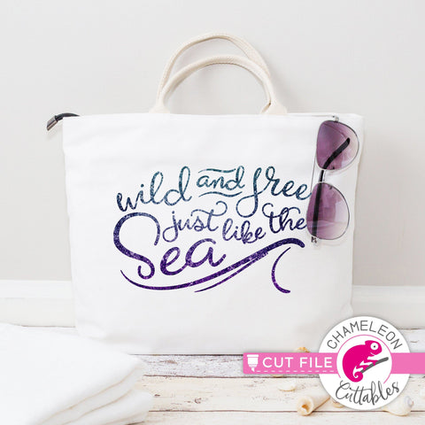 Wild and free just like the sea wave svg png dxf SVG Chameleon Cuttables 