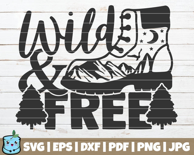 Wild And Free SVG MintyMarshmallows 
