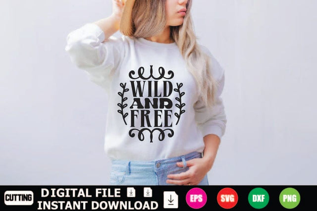 Wild And Free SVG Shahin alam 