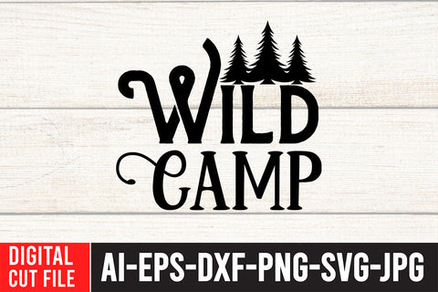Wild Camp SVG Cut File SVG BlackCatsMedia 