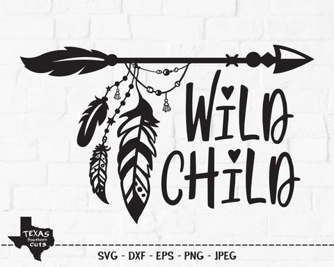 Wild Child | Outdoor SVG SVG Texas Southern Cuts 