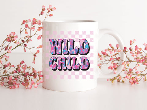 Wild Child PNG Sublimation Caffeinated SVGs 