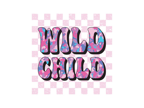 Wild Child PNG Sublimation Caffeinated SVGs 