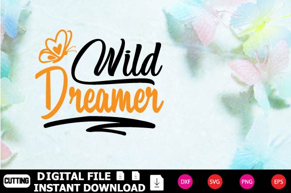Wild Dreamer SVG Shahin alam 