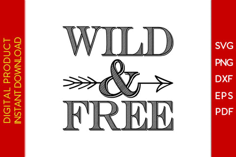 Wild & Free Summer Vacation SVG PNG PDF Cut File SVG Creativedesigntee 