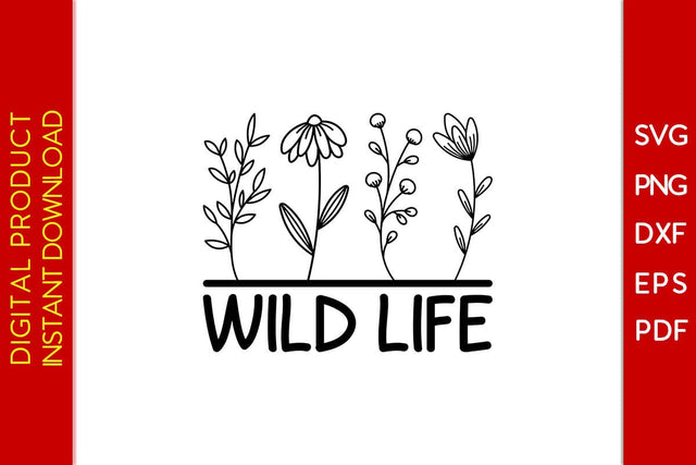 Wild Life SVG PNG PDF Cut File SVG Creativedesigntee 