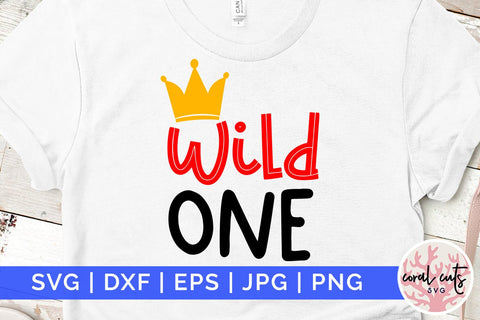 Wild one - Birthday SVG EPS DXF PNG Cutting File SVG CoralCutsSVG 