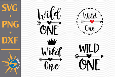 Wild One SVG, PNG, DXF Digital Files Include SVG SVGStoreShop 