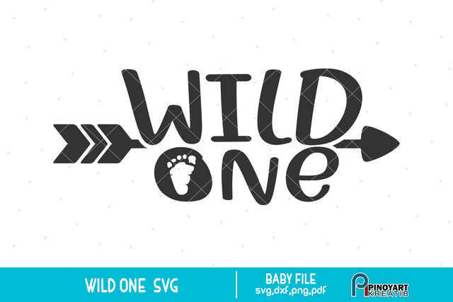 Wild One svg SVG Pinoyart Kreatib 