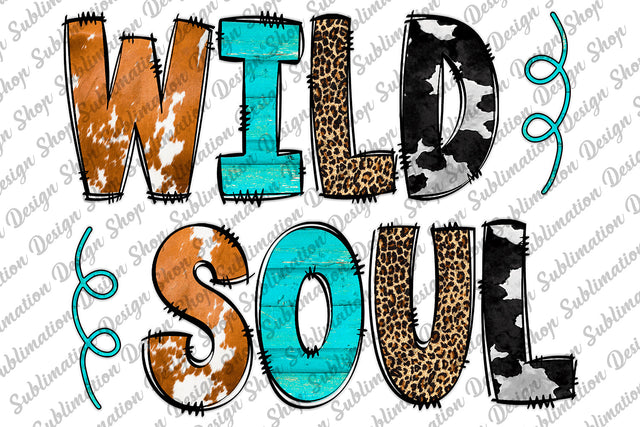 Wild Soul Png, Western Png, Wild Png, Soul Png, Cowhide Western Png, Leopard Png, Turqoise, Sublimation Designs Download, Digital Download Sublimation SublimationDesignShop 