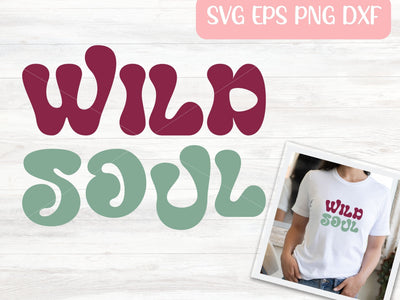 Wild Soul SVG Cut File for Cricut or Silhouette, Retro Sublimation PNG, Hippie Shirt SVG Digital Download Commercial Use SVG Apple Grove Designs 
