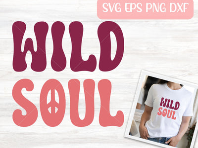 Wild Soul SVG Cut File for Cricut or Silhouette, Retro Sublimation PNG, Hippie Shirt SVG Digital Download Commercial Use SVG Apple Grove Designs 