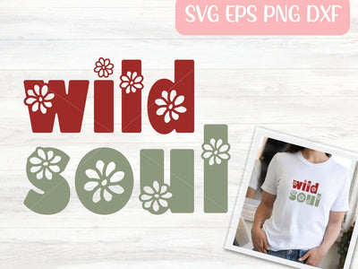 Wild Soul SVG Cut File for Cricut or Silhouette, Retro Sublimation PNG, Hippie Shirt SVG Digital Download Commercial Use SVG Apple Grove Designs 