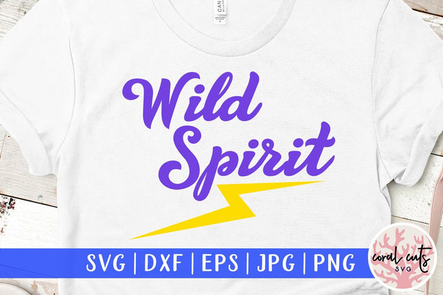 Wild Spirit – Adventure SVG EPS DXF PNG SVG CoralCutsSVG 