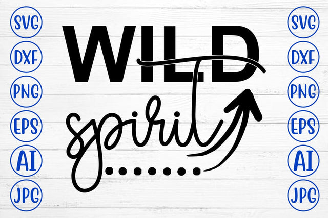 Wild Spirit SVG Cut File SVG Syaman 