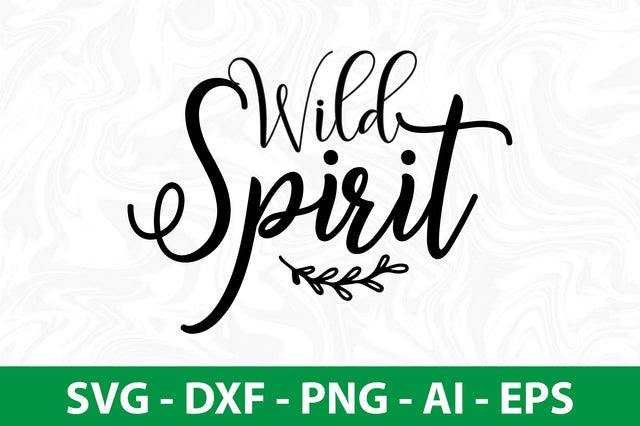 Wild Spirit svg SVG nirmal108roy 