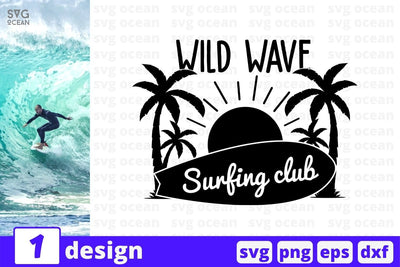 Wild wave surfing club SVG Cut File SVG SvgOcean 