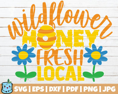 Wildflower Honey Fresh Local SVG MintyMarshmallows 