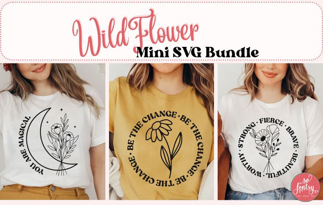 Wildflower Mini SVG Bundle SVG So Fontsy Design Shop 
