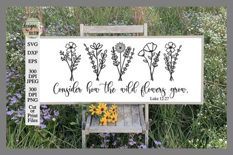 Wildflower Quote SVG SVG Designs by Jolein 