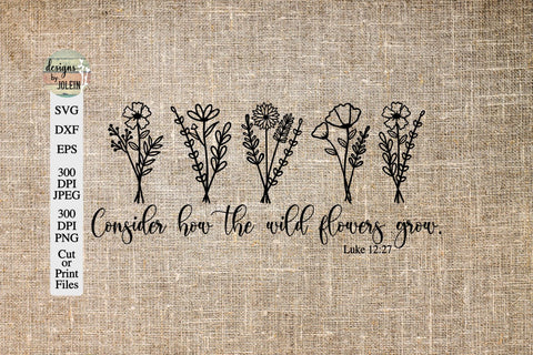 Wildflower Quote SVG SVG Designs by Jolein 
