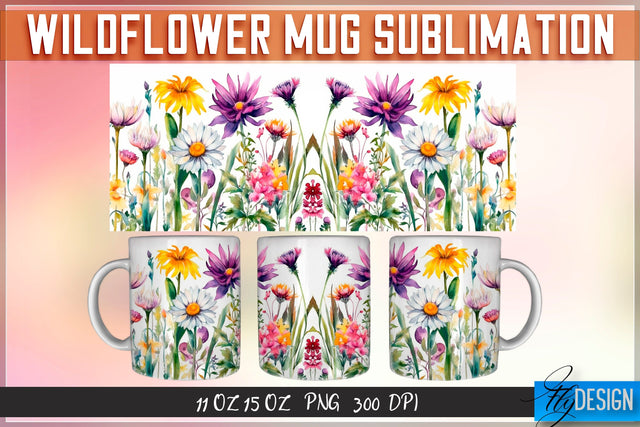 Wildflowers 11 | 15 Oz Mug Sublimation Sublimation Fly Design 