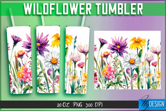 Wildflowers Tumblers Wrap 20 oz v.2 Sublimation Fly Design 