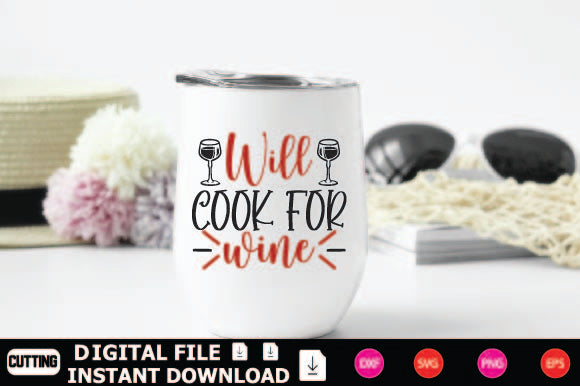Will Cook For Wine SVG Shahin alam 