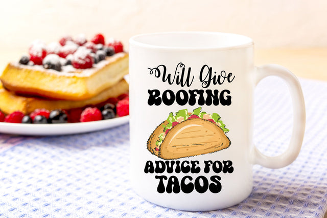 Will Give Roofing Advice for Tacos PNG Sublimation Rupkotha 