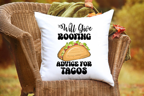 Will Give Roofing Advice for Tacos PNG Sublimation Rupkotha 