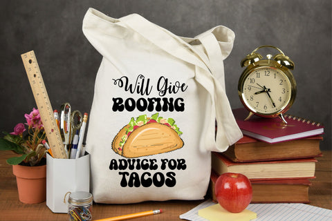 Will Give Roofing Advice for Tacos PNG Sublimation Rupkotha 