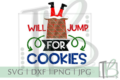 Will Jump For Cookies SVG, Santa SVG Funny SVG TB Designs 