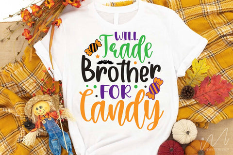 will trade brother for candy svg, Gift for brother t shirt svg, Halloween gift shirt, Halloween candy t shirt svg,Halloween cut files SVG Isabella Machell 