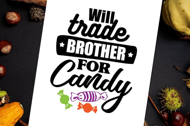 Will Trade Brother for Candy SVG SVG VectorSVGdesign 