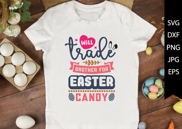 will trade brother for Easter candy SVG md faruk hossain 