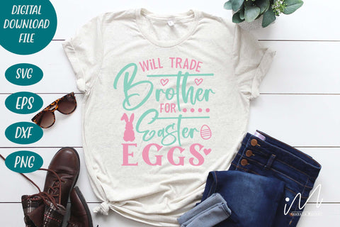 Will trade brother for Easter eggs svg SVG Isabella Machell 