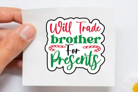 will trade brother for presents SVG Angelina750 