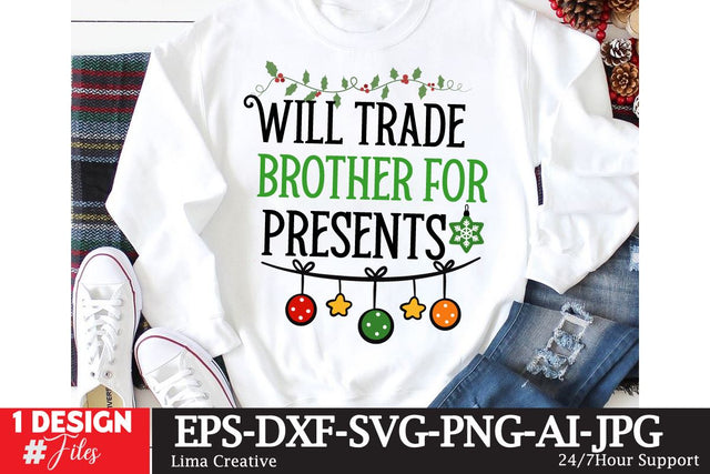 Will TRade Brother For Presents SVG Cute File, Christmas In July T-shirt Desgin,Christmas In July Sublimation SVG Insomnia Std 