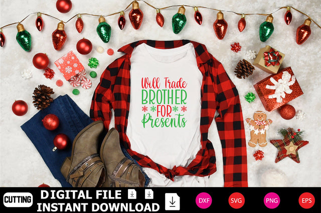 Will Trade Brother For Presents SVG Shahin alam 