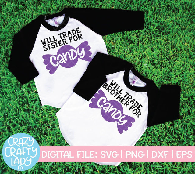 Will Trade Brother & Sister for Candy | Halloween SVG Cut File Bundle SVG Crazy Crafty Lady Co.